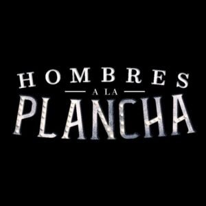 Hombres a la Plancha